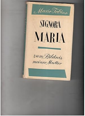 Seller image for Signora Maria zum Bildnis meiner Mutter for sale by manufactura