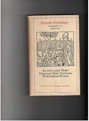 Seller image for Deutsche Volksbcher - Die sieben weisen Meister / Tristan und Isalde / Fortunatus / Till Eulenspiegel / D. Faust for sale by manufactura