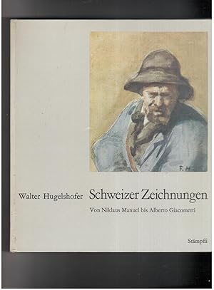 Seller image for Schweizer Zeichnungen von Niklaus Manuel und Alberto Giacometti for sale by manufactura