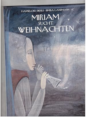 Bild des Verkufers fr Miriam sucht Weihnachten - Illustriert von Bimba Landmann zum Verkauf von manufactura