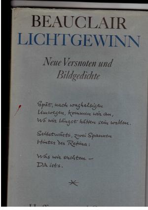 Seller image for Lichtgewinn - Neue Versnoten und Bildgedichte for sale by manufactura