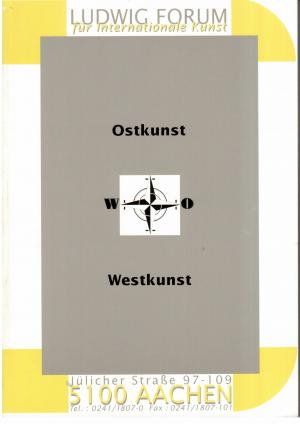 Bild des Verkufers fr Ostkunst - Westkunst - Ausstellungskatalog zum Verkauf von manufactura