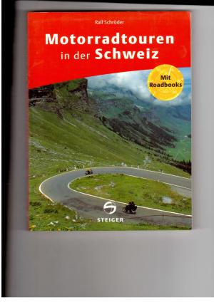 Bild des Verkufers fr Motorradtouren in der Schweiz - Mit Roadbooks zum Verkauf von manufactura