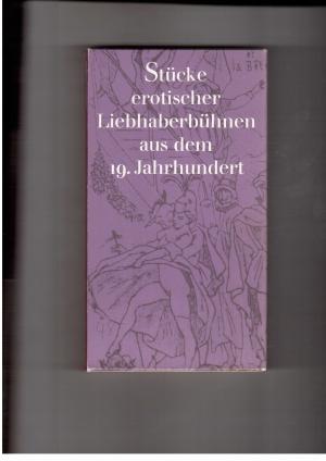 Immagine del venditore per Stcke erotischer Liebhaberbhnen aus dem 19. Jahrhundert venduto da manufactura