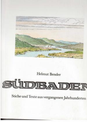 Image du vendeur pour Sdbaden - Stiche und Texte aus vergangenen Jahrhunderten mis en vente par manufactura