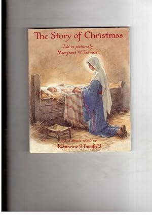 Image du vendeur pour The Story Of Christmas and in simple words by Katharine B. Bamfield mis en vente par manufactura