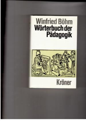 Imagen del vendedor de Wrterbuch der Pdagogik a la venta por manufactura