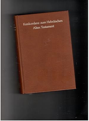 Seller image for Konkordanz zum Hebrischen alten Testament for sale by manufactura