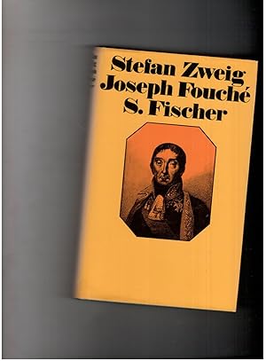 Imagen del vendedor de Joseph Fouche - Bildnis eines politischen Menschen a la venta por manufactura