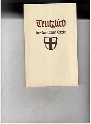 Seller image for Trutzlied der Deutschen Seele for sale by manufactura