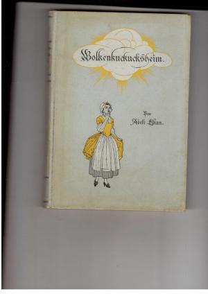 Bild des Verkufers fr Wolkenkuckucksheim - Mit vielen Bildern von Mila von Luttich zum Verkauf von manufactura