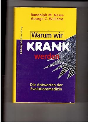 Image du vendeur pour Warum wir krank werden - Die Antworten der Evolutionsmedizin mis en vente par manufactura