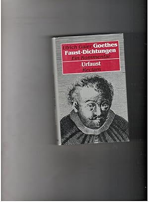 Seller image for Goethes Faust-Dichtungen - Ein Kommentar Band 1 Urfaust for sale by manufactura