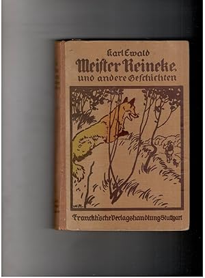 Seller image for Meister Reineke und andere Geschichten - mit acht Tafeln und zahlreichen Abbildungen von Willy Planck for sale by manufactura