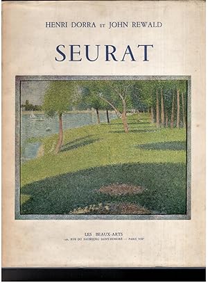 Imagen del vendedor de Seurat - L `euvre peint Biographie et Catalogue Critique a la venta por manufactura