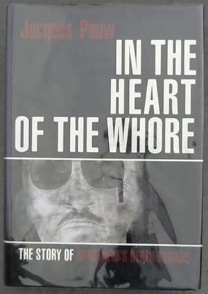 Immagine del venditore per In the Heart of the Whore: The story of apartheid's death squads venduto da Chapter 1