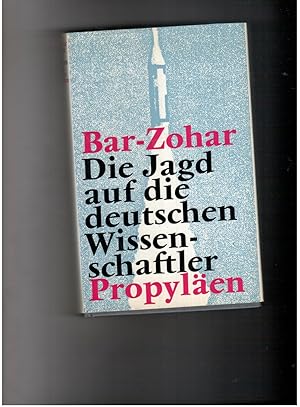 Imagen del vendedor de Die Jagd auf die deutschen Wissenschaftler 1944-1960 a la venta por manufactura