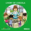 Seller image for L' hort de l'escola for sale by Agapea Libros