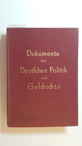 Dokumente der Deutschen Politik und Geschichte von 1848 bis zur Gegenwart - Deutschland nach dem ...