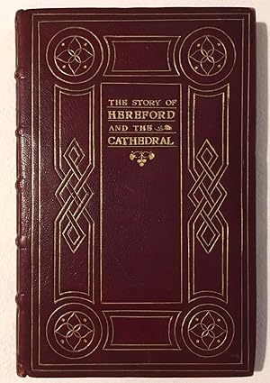 The Story of Hereford and the Cathedral - Fine Binding