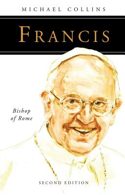 Imagen del vendedor de Francis: Bishop of Rome (Paperback or Softback) a la venta por BargainBookStores