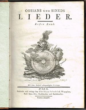 Ossians und Sineds Lieder. (Übersetzt von Michael Denis). 5 Bände. [Und:] Nachlese zu Sineds Lied...