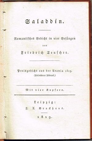 Saladdin. Romantisches Gedicht in vier Gesängen. Preisgedicht aus der Urania 1819. (Besonderer Ab...