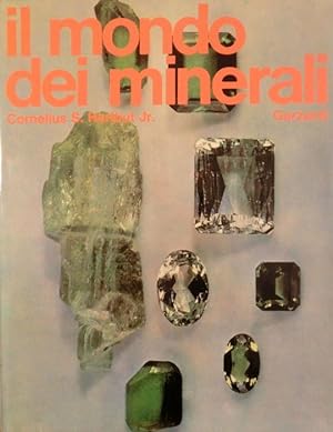 Imagen del vendedor de Il mondo dei minerali.: 3. ed. Trad. di Carlo Enrico Bravi. a la venta por Studio Bibliografico Adige