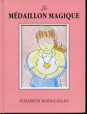 Imagen del vendedor de Le mdaillon magique a la venta por Librairie Le Nord