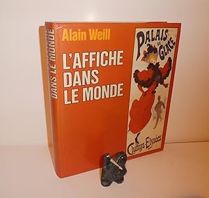 Seller image for L'affiche dans le monde. Somogy. Paris. 1984. for sale by Mesnard - Comptoir du Livre Ancien