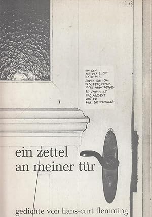 Bild des Verkufers fr Ein Zettel An Meiner Tuer. Gedichte Von Hans-Curt Flemming zum Verkauf von Stefan Schuelke Fine Books