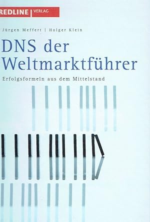 DNS der Weltmarktführer: Erfolgsformeln aus dem Mittelstand (McKinsey Perspektiven).