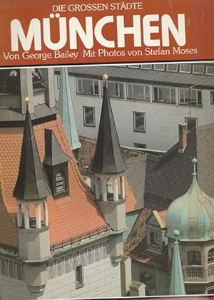 Seller image for Die grossen Stdte. Mnchen. for sale by Ant. Abrechnungs- und Forstservice ISHGW