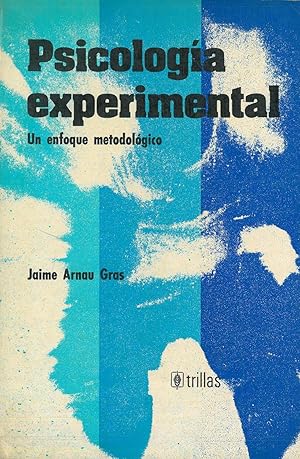 Seller image for PSICOLOGA EXPERIMENTAL. Un enfoque metodolgico. for sale by Librera Anticuaria Galgo