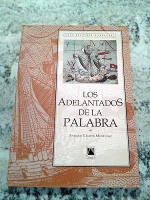 Los adelantados de la palabra