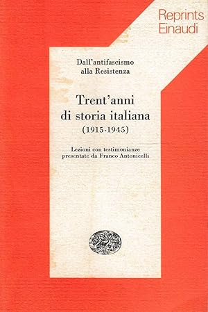 Trentanni di storia italiana (1915-1945)