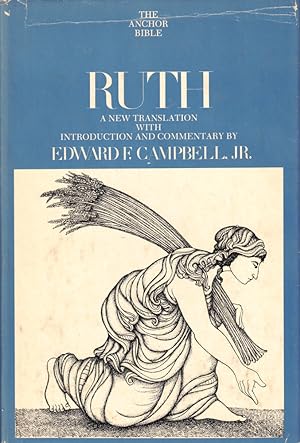 Bild des Verkufers fr Ruth: A New Translation With Introduction and Commentary zum Verkauf von Kenneth Mallory Bookseller ABAA