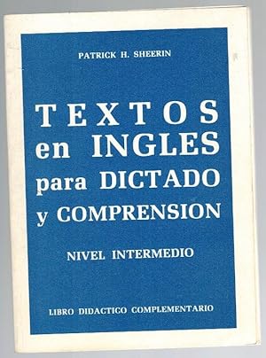 Imagen del vendedor de TEXTOS EN INGLS PARA DICTADO Y COMPRENSIN. NIVEL INTERMEDIO. TEXTOS EN INGLS PARA DICTADO Y COMPRENSIN - INTERMEDIATE DICTATION/COMPREHENSION PASSAGES a la venta por Librera Dilogo