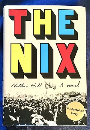 Seller image for THE NIX; Nathan Hill for sale by Borg Antiquarian