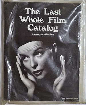 The Last Whole Film Catalog a resource for librarians