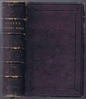 The Poetical Works of Sir Walter Scott with a Memoir of the Author