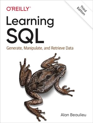 Image du vendeur pour Learning SQL : Generate, Manipulate, and Retrieve Data mis en vente par GreatBookPrices