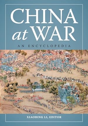 Immagine del venditore per China at War : An Encyclopedia venduto da GreatBookPrices