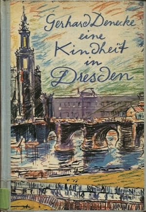 Seller image for Eine Kindheit in Dresden for sale by Flgel & Sohn GmbH