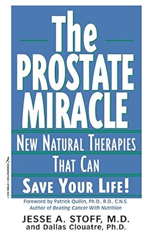 Seller image for The Prostate Miracle (Paperback) for sale by InventoryMasters