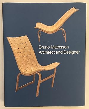 Immagine del venditore per Bruno Mathsson; [architect and designer] venduto da BIBLIOPE by Calvello Books