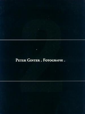 Seller image for Peter Ginter: Fotografie 2 for sale by Paperback Recycler