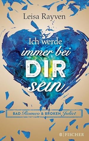 Bad Romeo - Ich werde immer bei dir sein