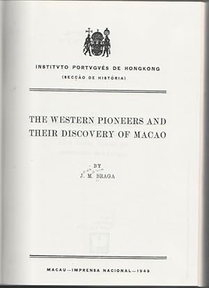 Seller image for The Western Pioneers and Their Discovery of Macao. for sale by Asia Bookroom ANZAAB/ILAB