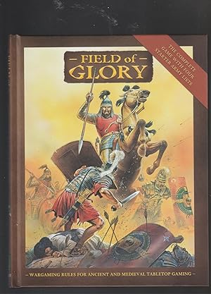 Seller image for FIELD OF GLORY. Wargaming Rules for Ancient and Medieval Tabletop Gaming for sale by BOOK NOW